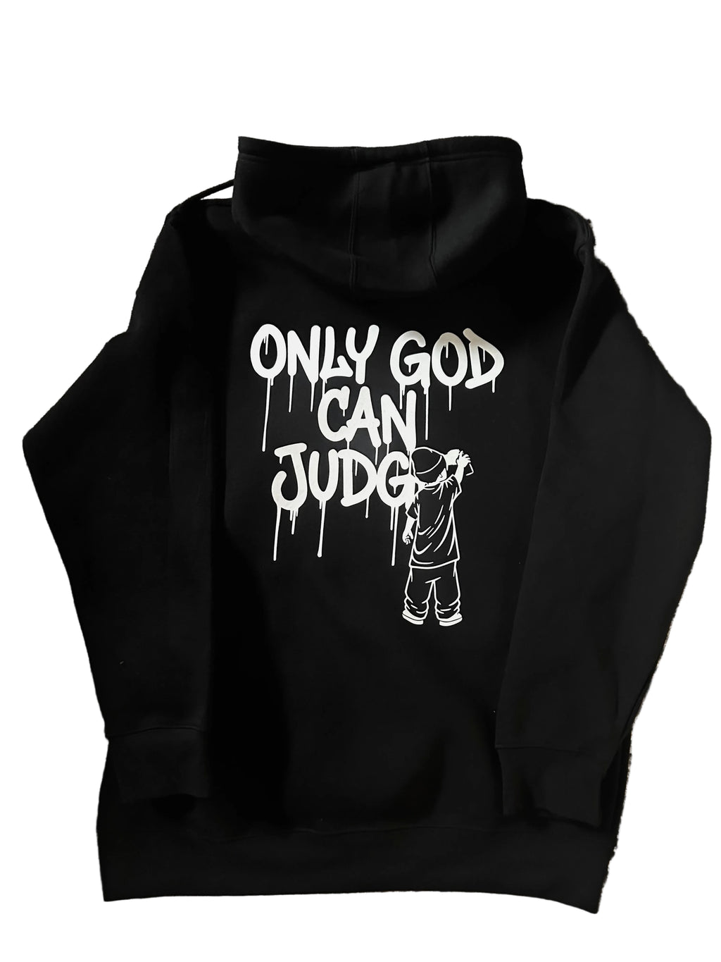 Only God can Judge Hoodie