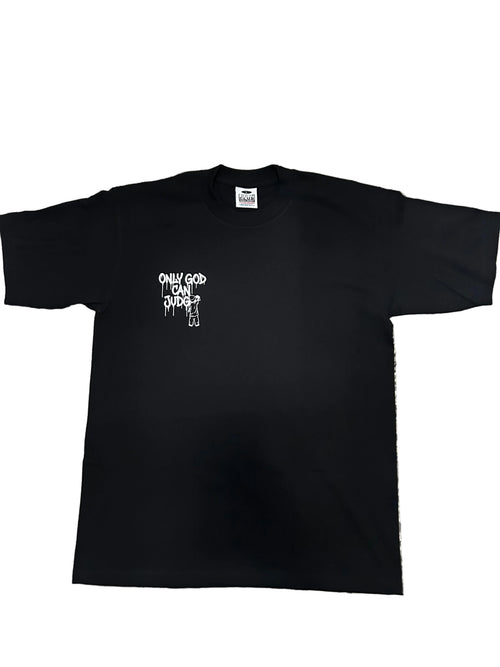 Only God can Judge Tee